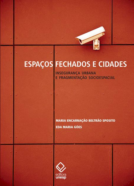 Espaços fechados e cidades